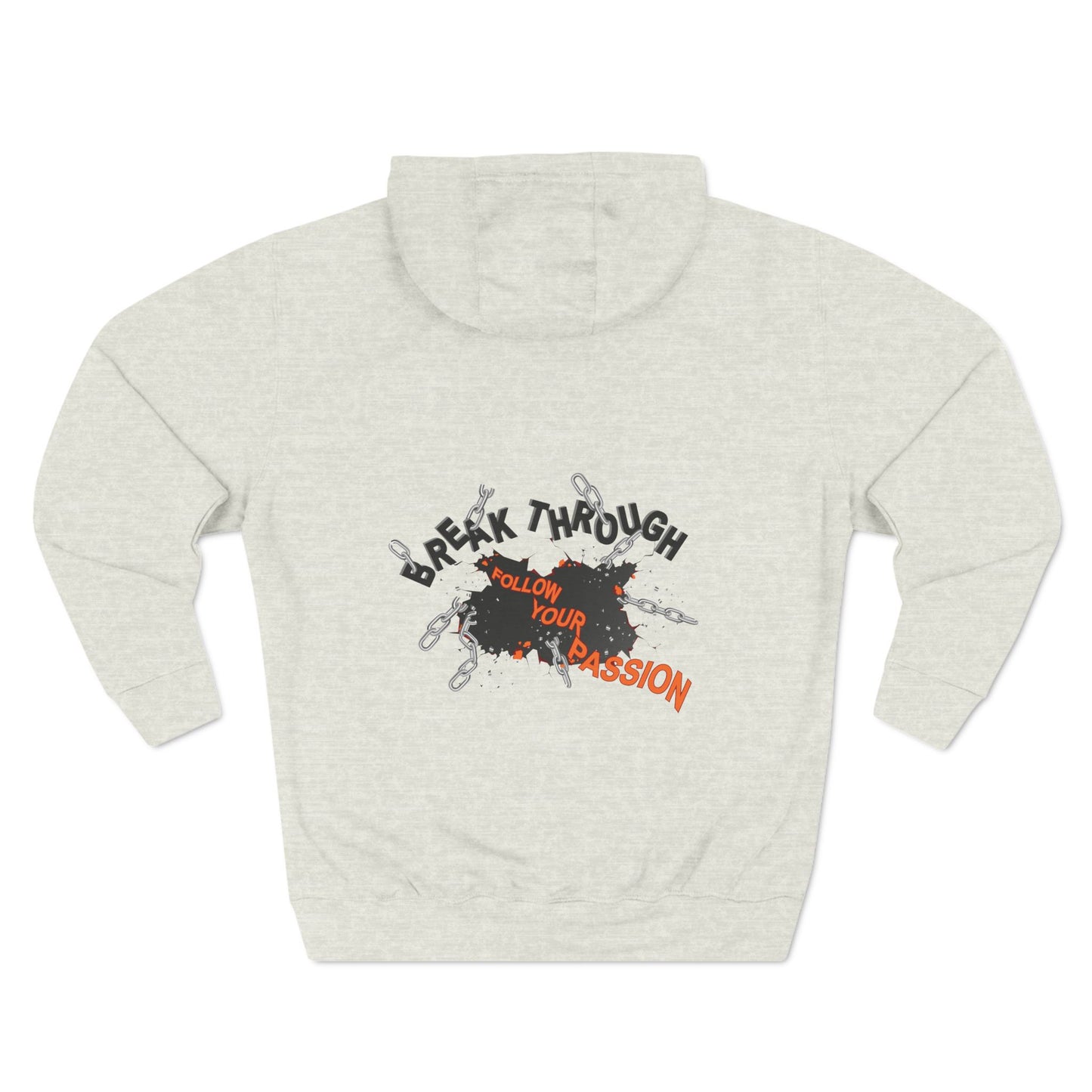 Break Though Unisex Premium Pullover Hoodie