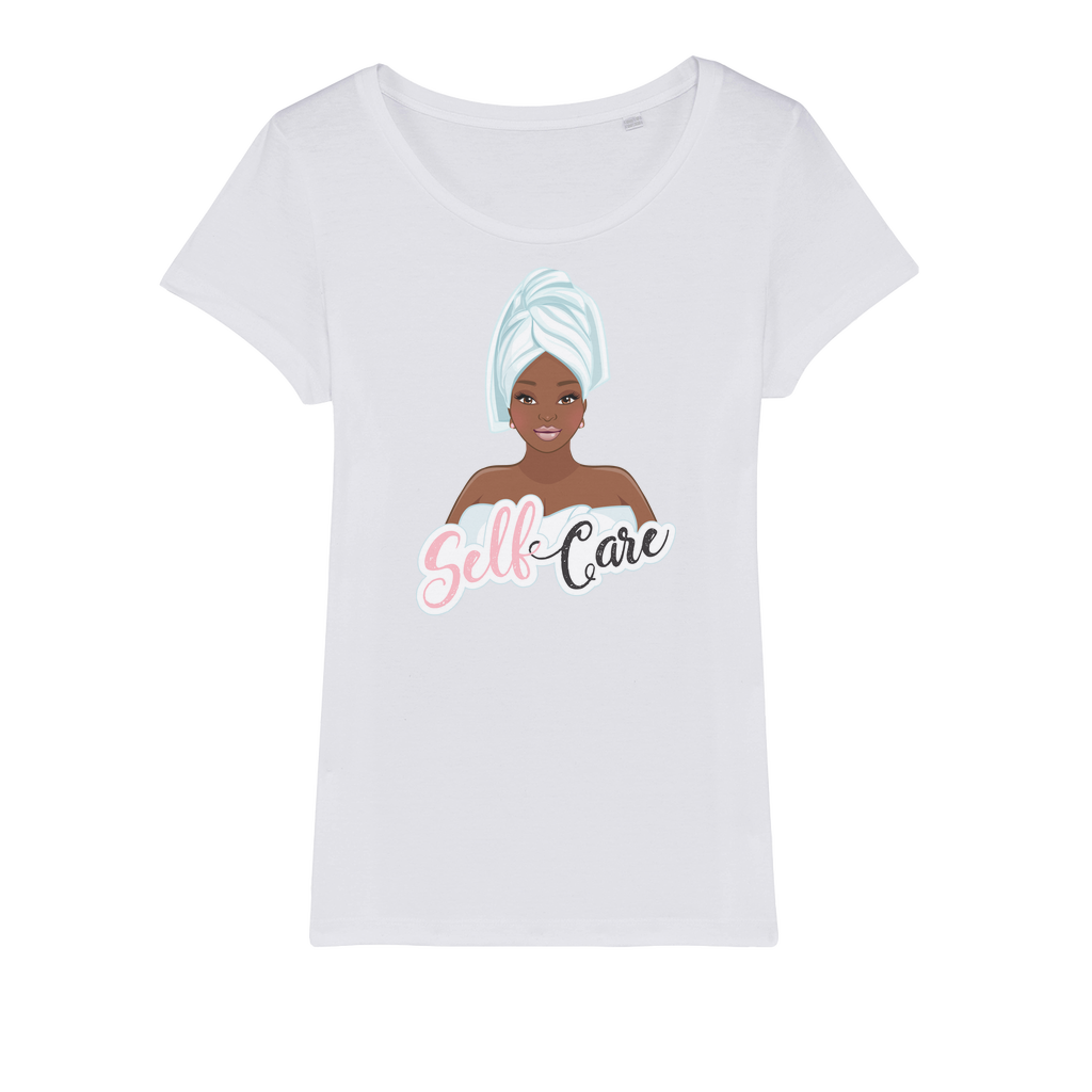 Self Care Pamper Yourself Womens Organic Jersey T-Shirt