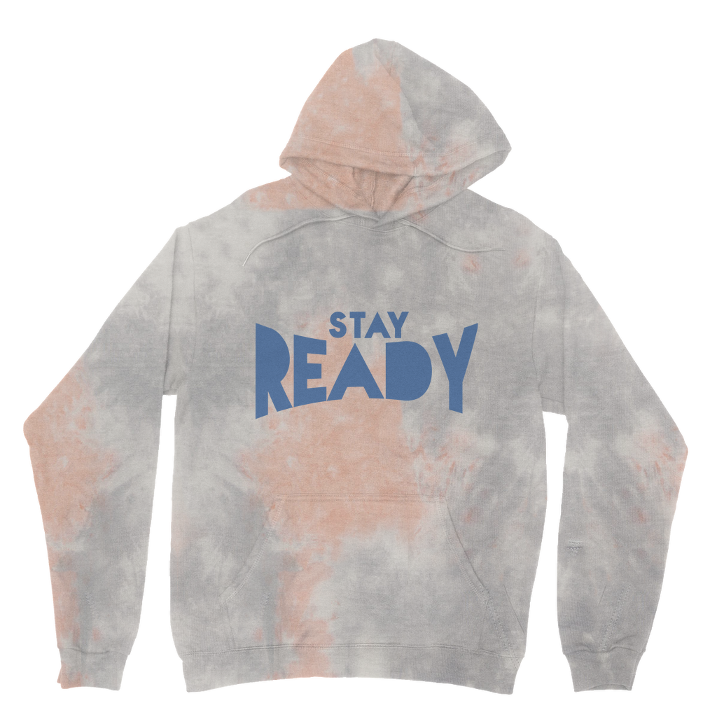 Stay Ready Tie Dye Hoodie