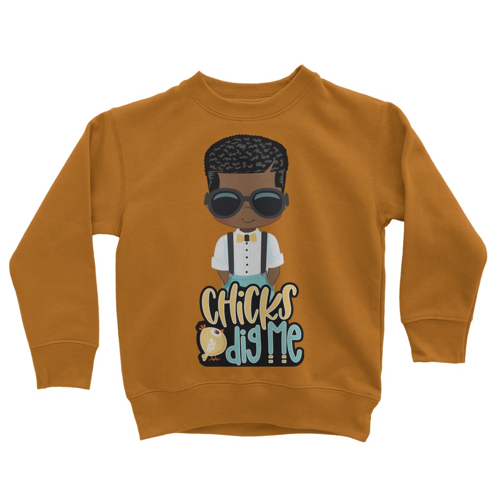 Chicks Dig Me Chicks Dig Me Kids Sweatshirt
