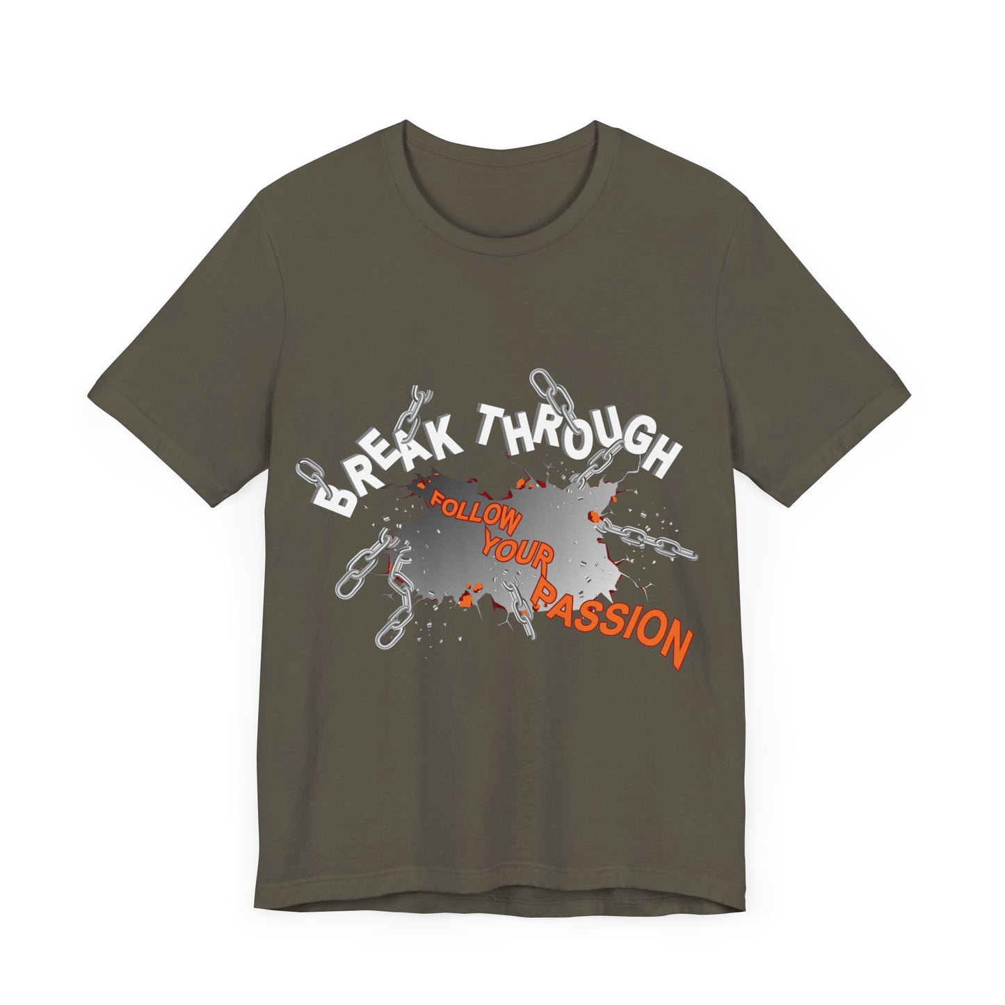 Motivational Tee - Breakthrough Design