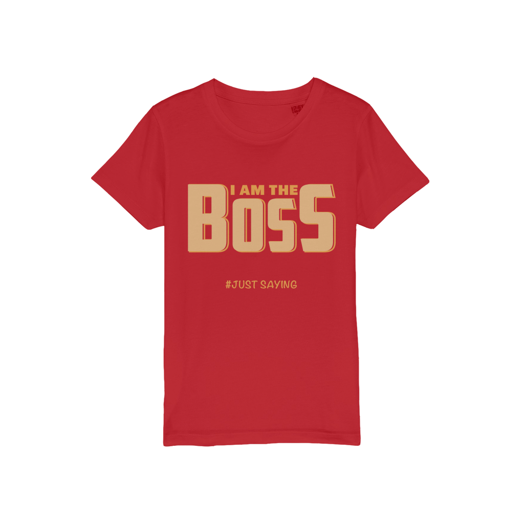 I AM THE BOSS Kids Organic Jersey T-Shirt