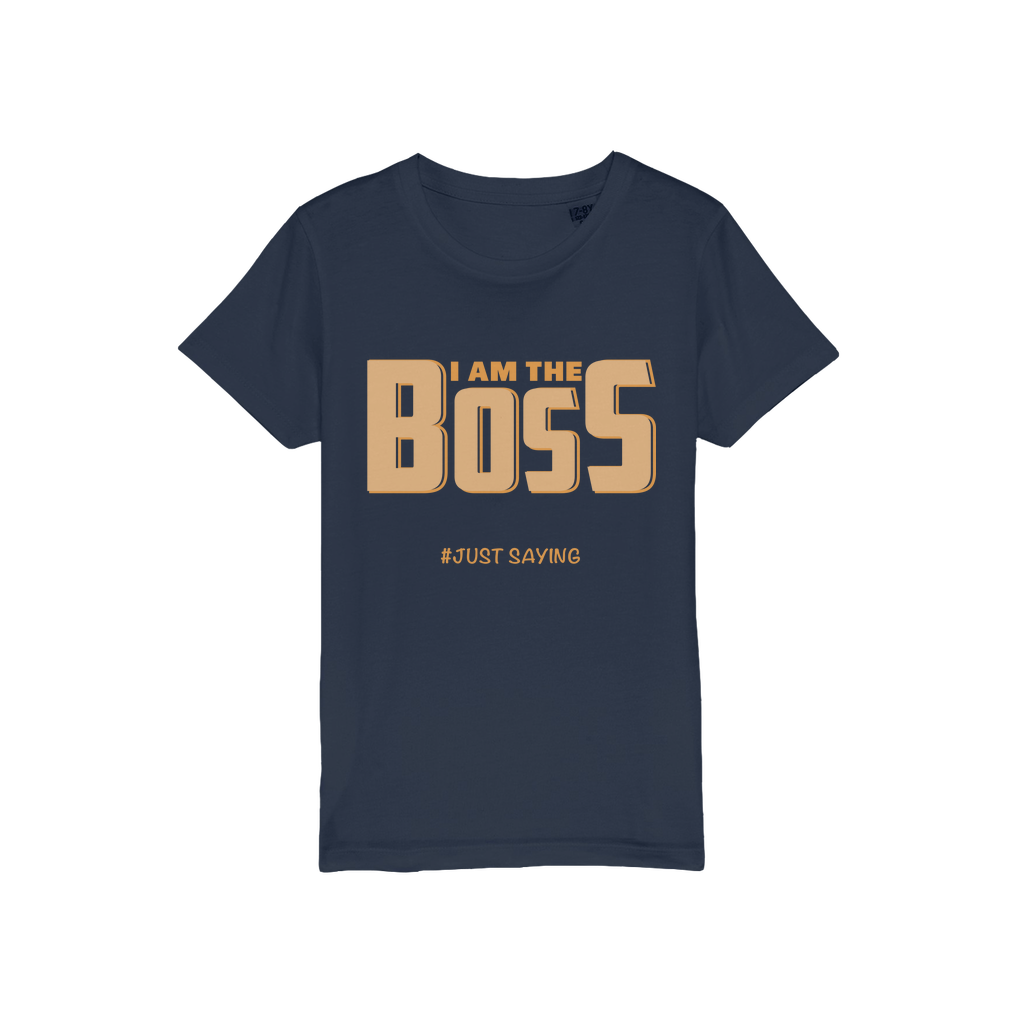 I AM THE BOSS Kids Organic Jersey T-Shirt