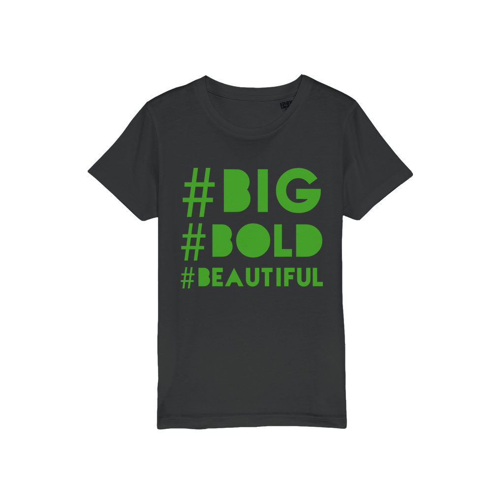 #BIG #BOLD #BEAUTIFUL Kids Organic BBB Jersey T-Shirt