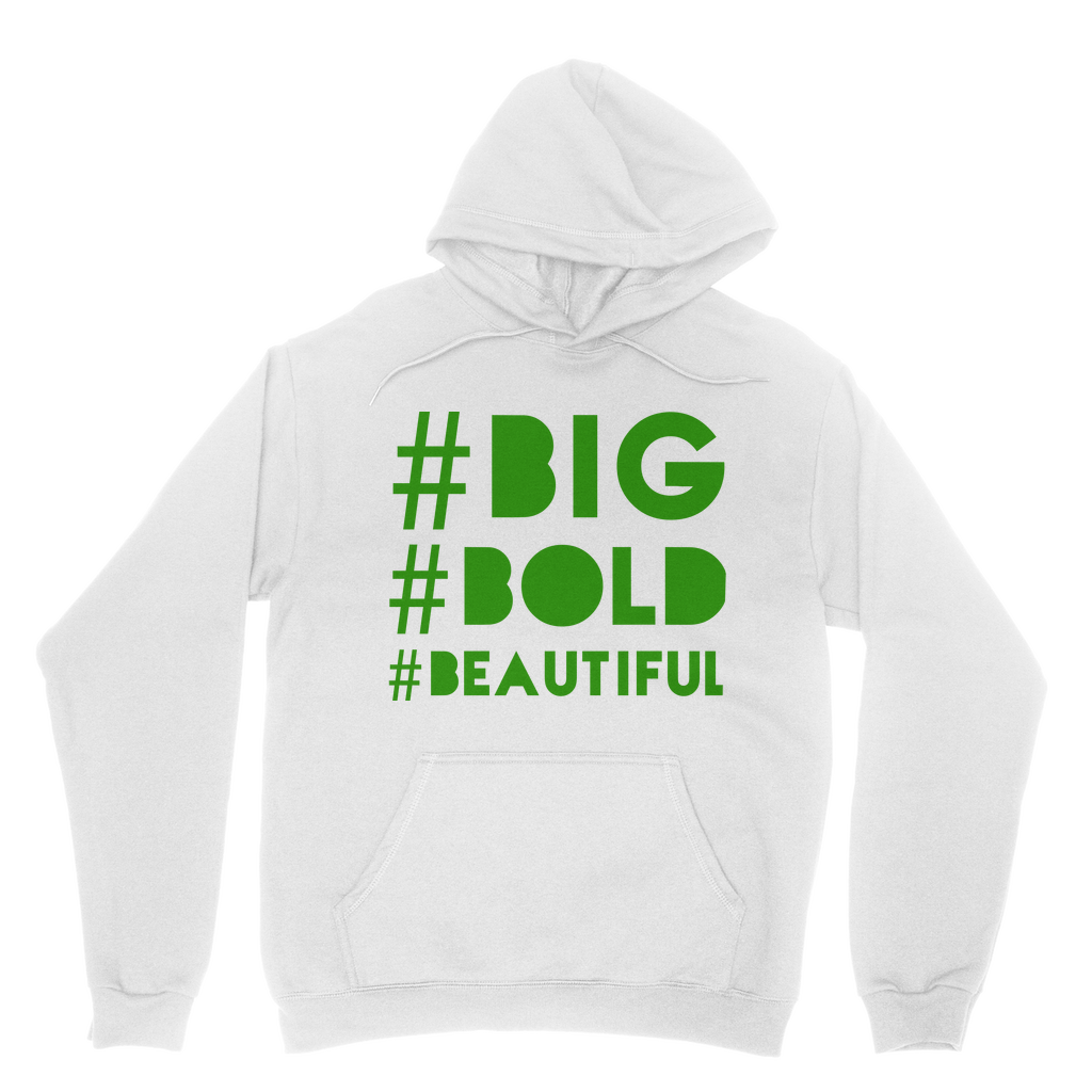 #BIG #BOLD #BEAUTIFUL Classic BBB Hoodie