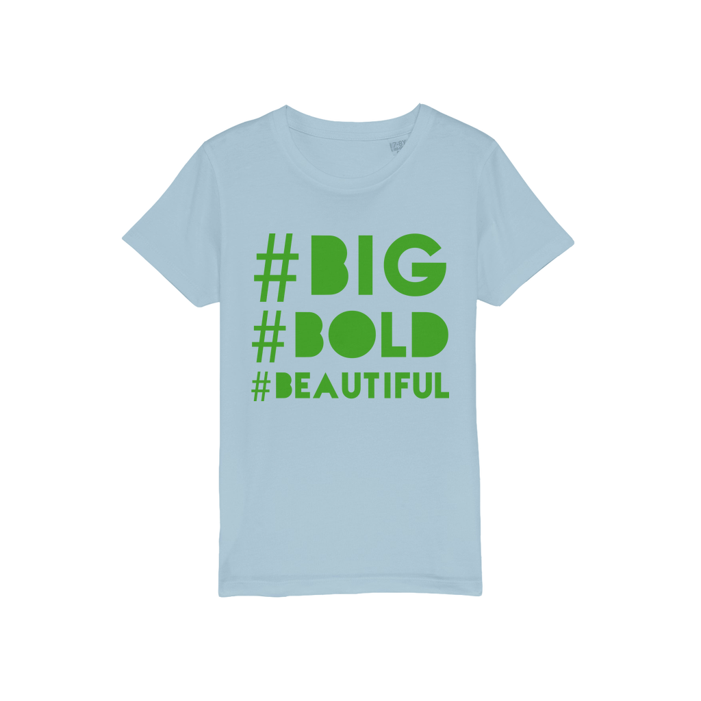 #BIG #BOLD #BEAUTIFUL Kids Organic BBB Jersey T-Shirt