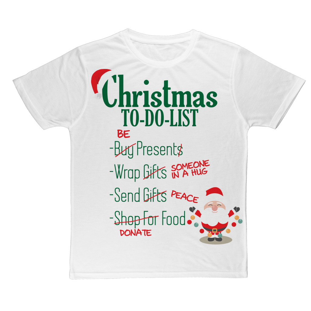 Christmas To Do List Classic T Shirt