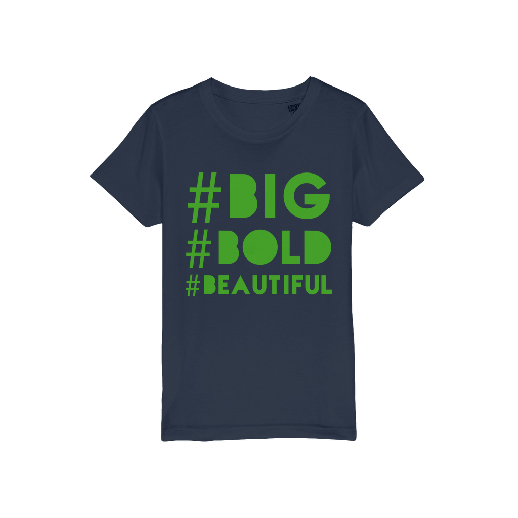 #BIG #BOLD #BEAUTIFUL Kids Organic BBB Jersey T-Shirt