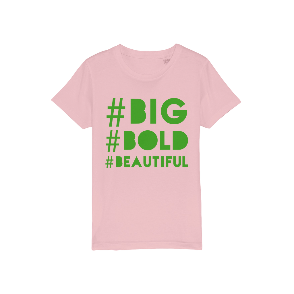 #BIG #BOLD #BEAUTIFUL Kids Organic BBB Jersey T-Shirt