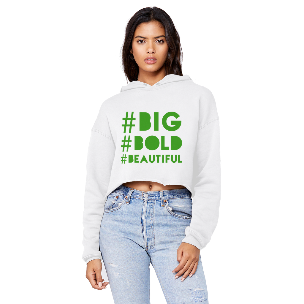 #BIG #BOLD #BEAUTIFUL Cropped Raw Edge Boyfriend Hoodie