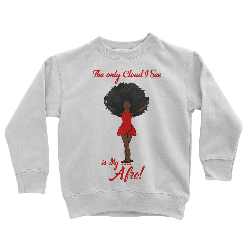 The Only Cloud I See Kids Sweatshirt