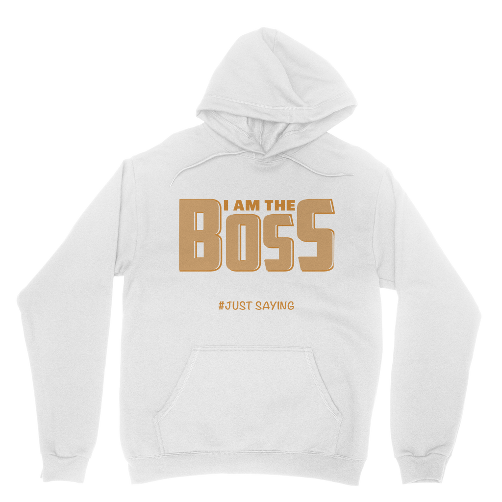 I AM THE BOSS Classic Adult Hoodie