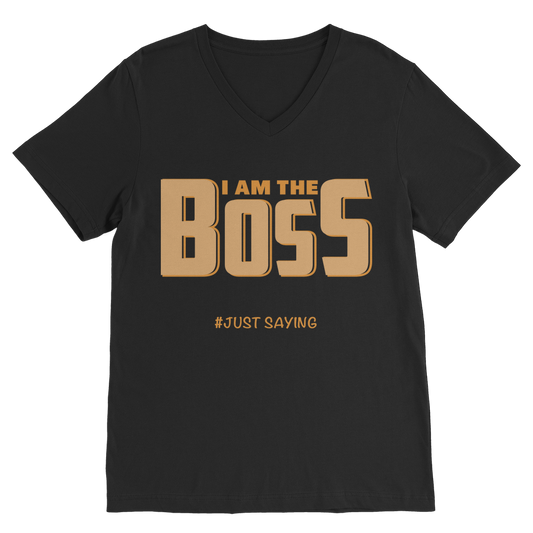 I AM THE  BOSS I AM THE BOSS Premium V-Neck T-Shirt