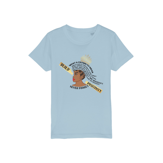 What A Crown To Wear Kids Organic T-Shirt